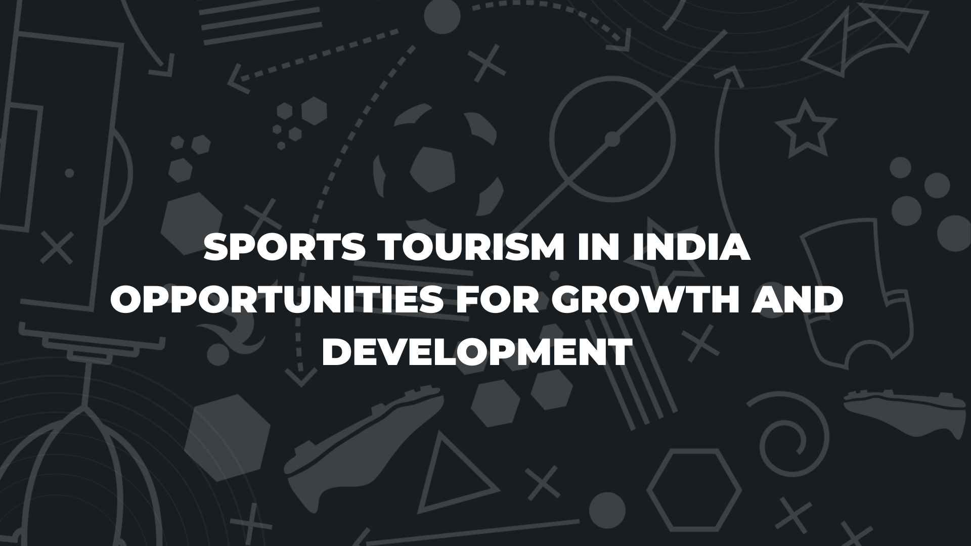 Sports Tourism in India